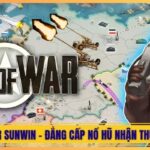 Call Of War Sunwin - Đẳng Cấp Nổ Hũ Nhận Thưởng Khủng